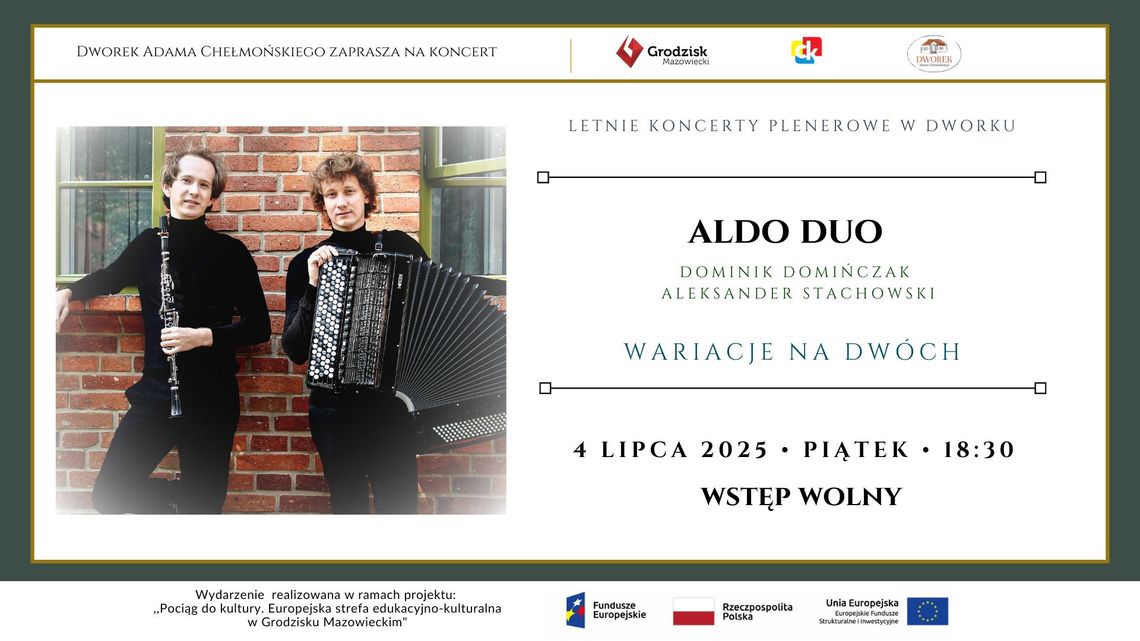 Letnie koncerty plenerowe w Dworku Chełmońskiego - ALDO DUO Letnie koncerty plenerowe w Dworku Chełmońskiego - ALDO DUO