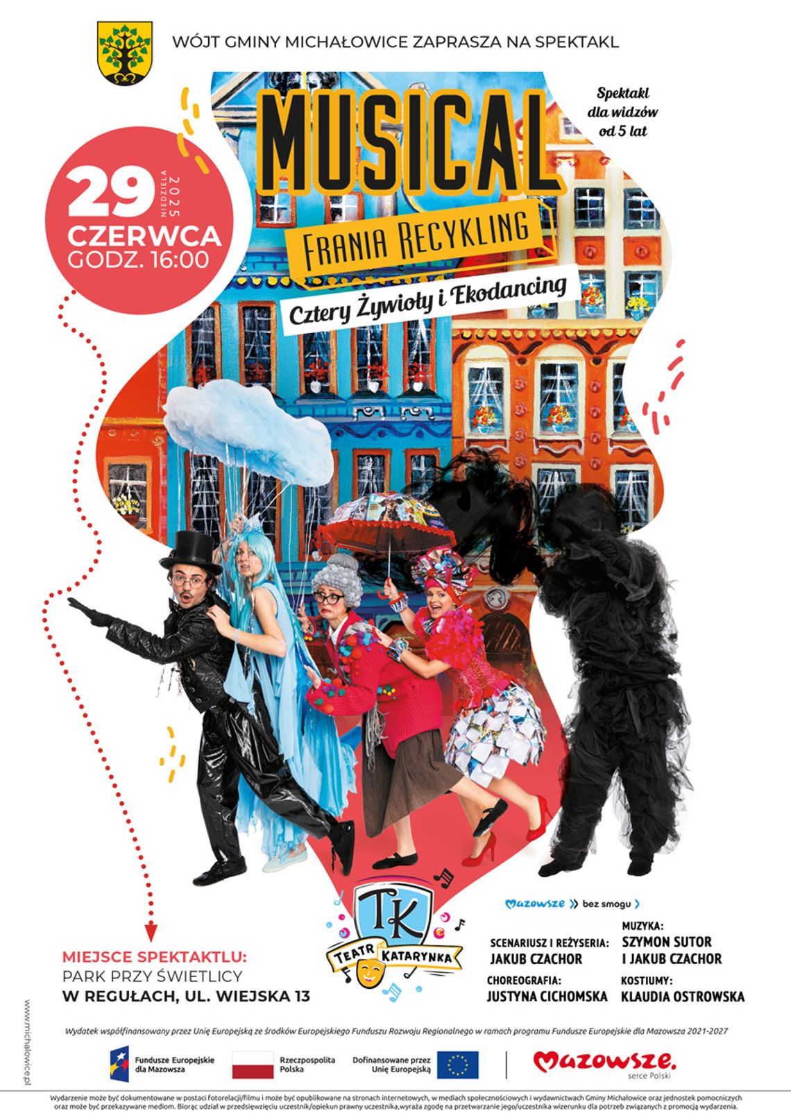 Musical "Frania Recykling. Cztery żywioły i ekodancing" Musical "Frania Recykling. Cztery żywioły i ekodancing"
