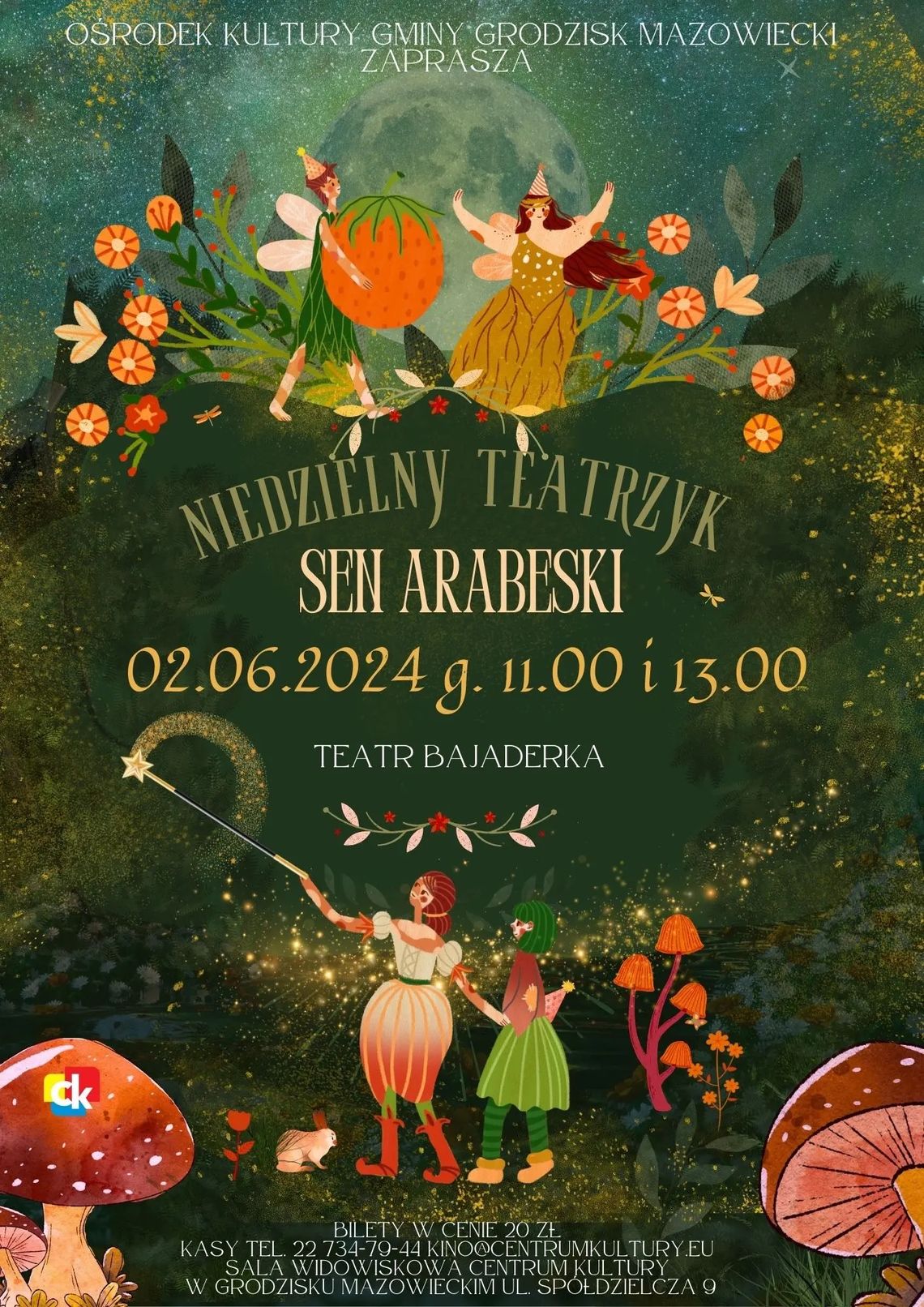 Niedzielny Teatrzyk “Sen Arabeski” Niedzielny Teatrzyk “Sen Arabeski”
