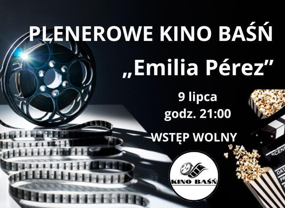 Plenerowe Kino Baśń w Piastowie - film pt. Emilia Perez