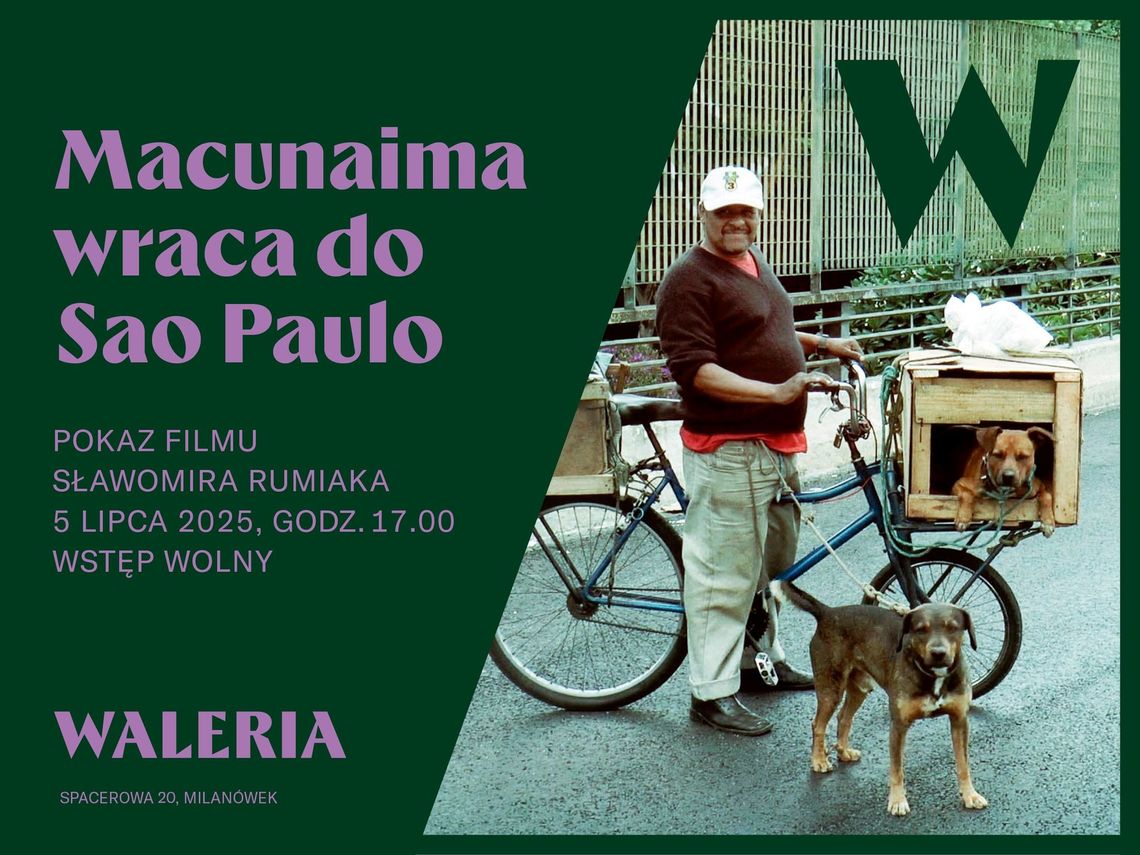 Pokaz filmu SŁAWOMIRA RUMIAKA "MACUNAIMA WRACA DO SAO PAULO."