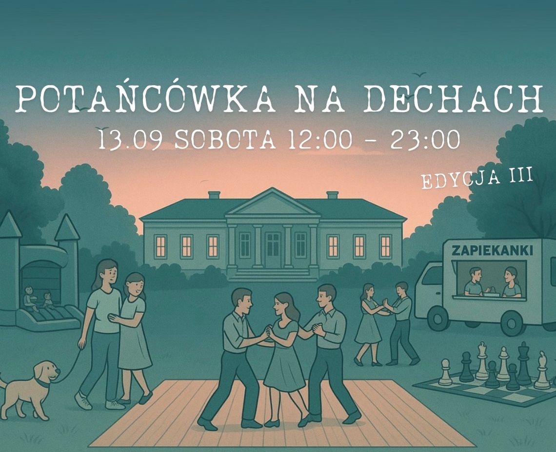 Potańcówka na dechach na zakończenie lata Potańcówka na dechach na zakończenie lata