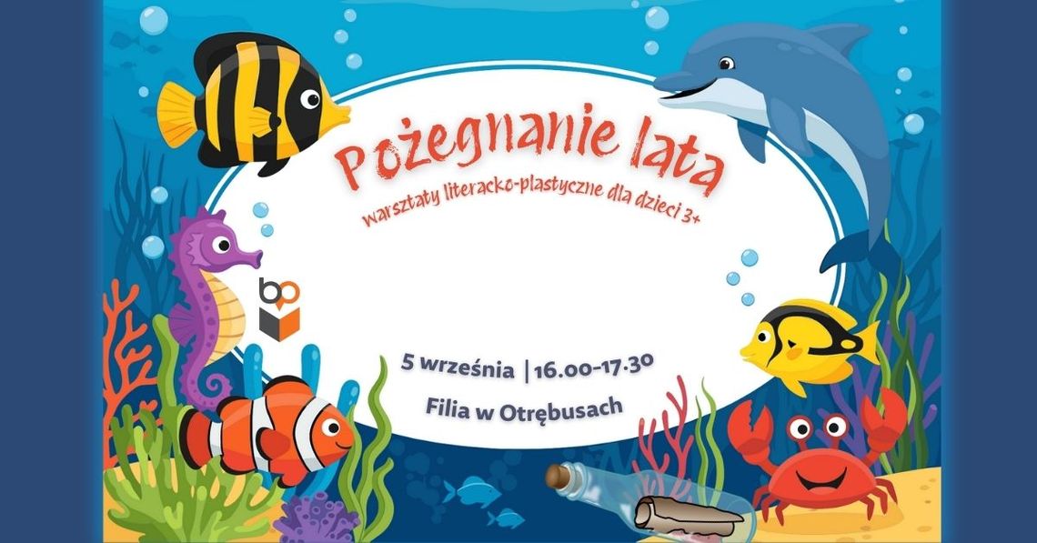 Pożegnanie lata - warsztaty literacko-plastyczne w Otrębusach Pożegnanie lata - warsztaty literacko-plastyczne w Otrębusach
