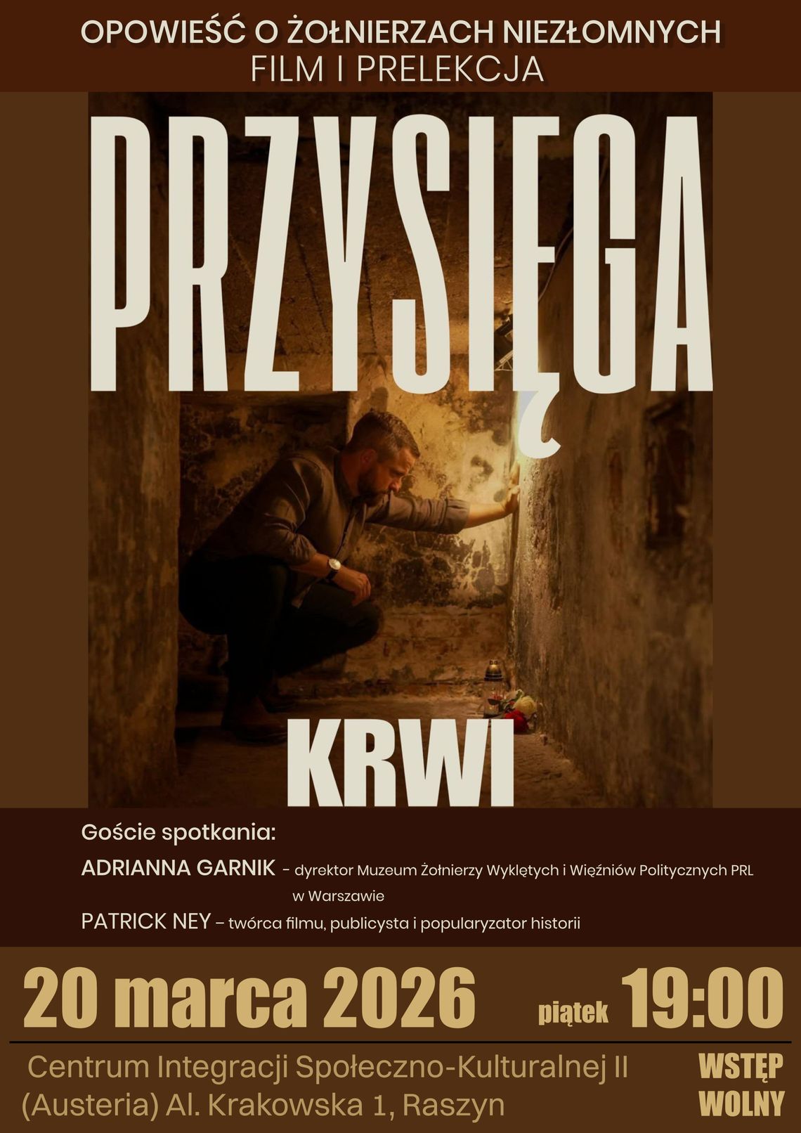 „PRZYSIĘGA KRWI” Opowieść o żołnierzach niezłomnych