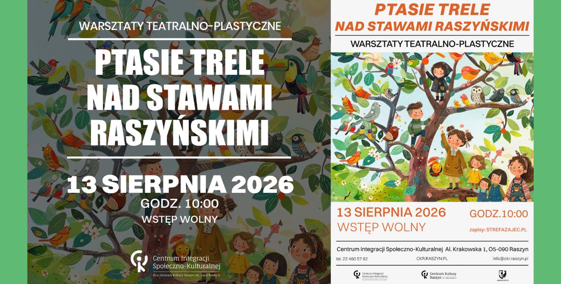 "Ptasie trele-nad Stawami " Warsztaty teatralno-plastyczne