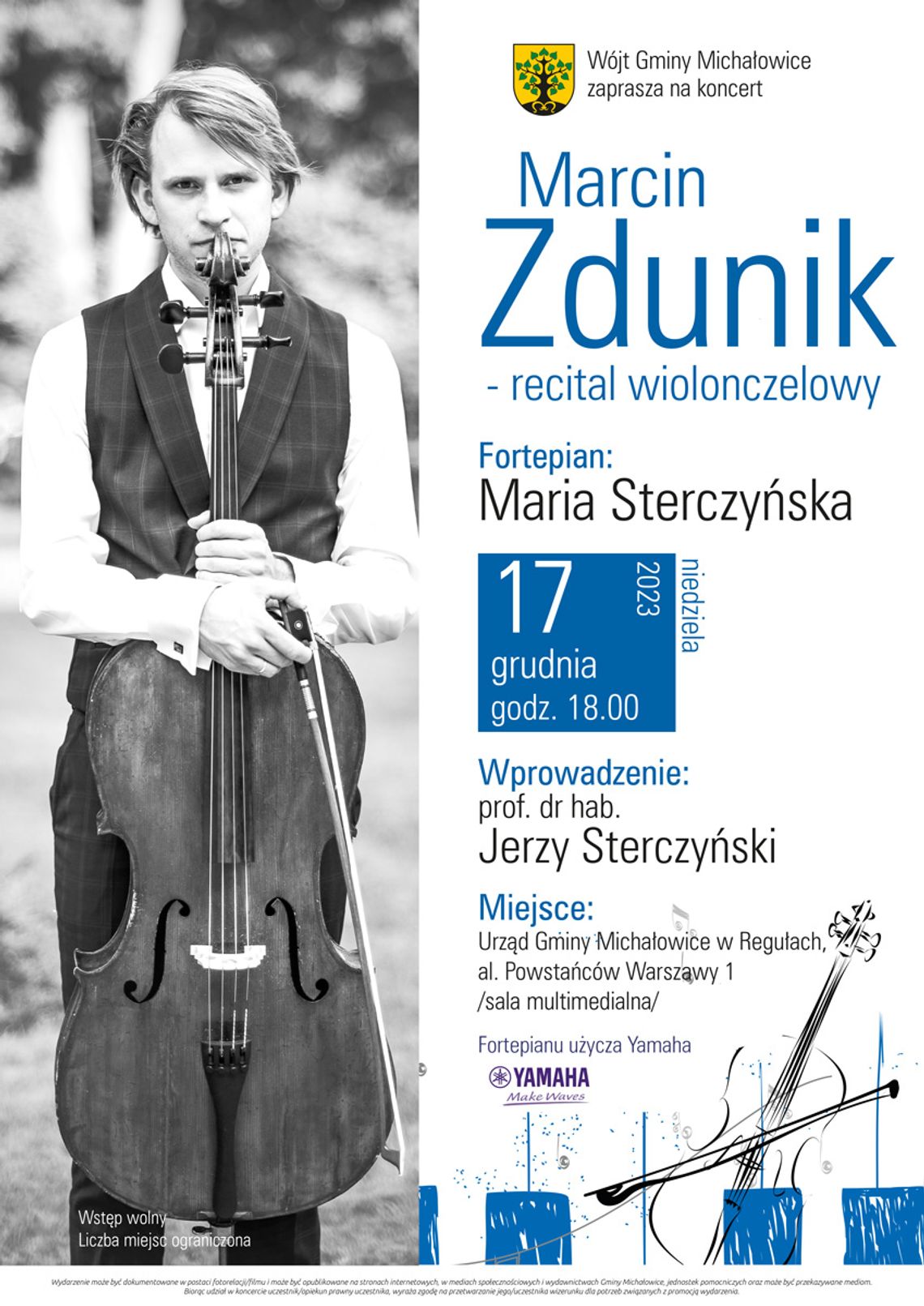 Recital wiolonczelowy - Marcin Zdunik Recital wiolonczelowy - Marcin Zdunik