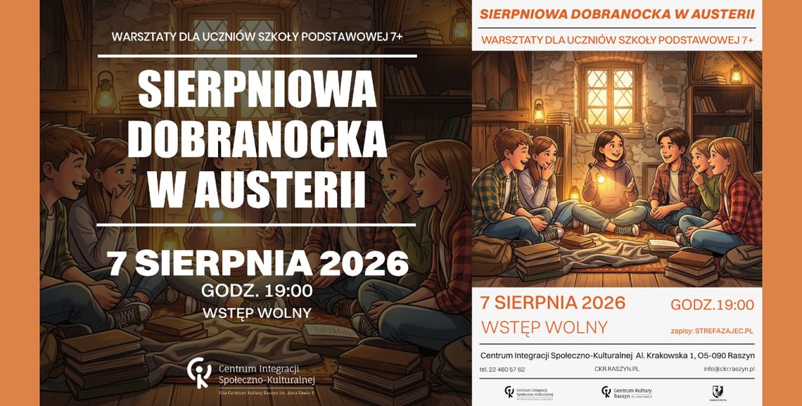 Sierpniowa Dobranocka w Austerii Sierpniowa Dobranocka w Austerii