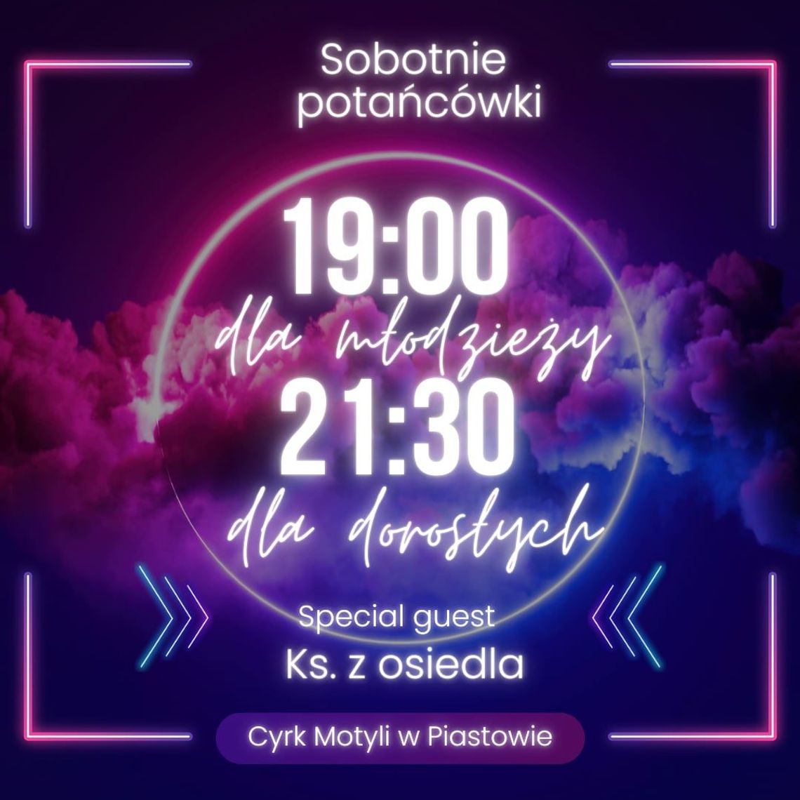SOBOTNIE POTAŃCÓWKI W CYRKU MOTYLI - jest IMPREZA! SOBOTNIE POTAŃCÓWKI W CYRKU MOTYLI - jest IMPREZA!