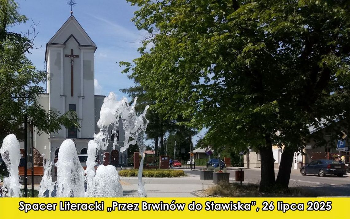 Spacer Literacki - Przez Brwinów do Stawiska