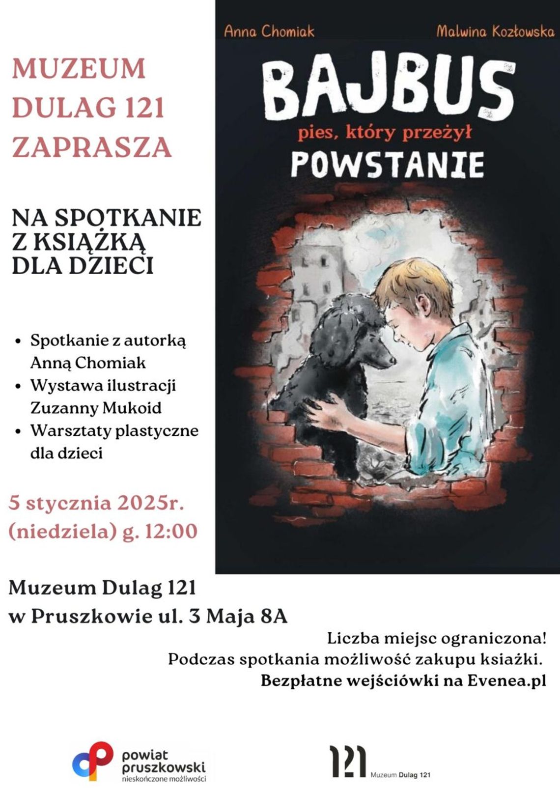 Spotkanie z książką dla dzieci „Bajbus, pies, który przeżył powstanie” Spotkanie z książką dla dzieci „Bajbus, pies, który przeżył powstanie”