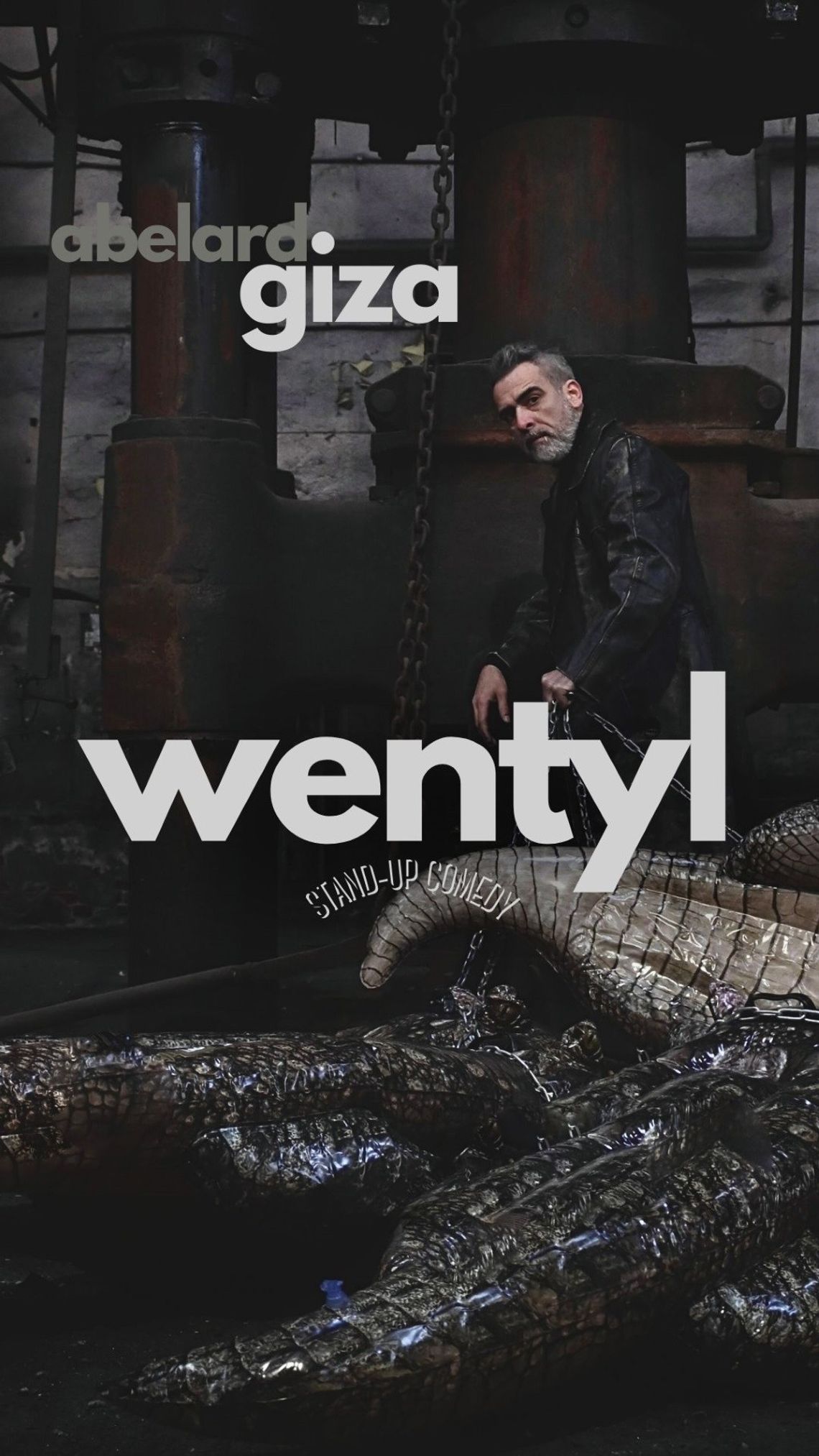 STAND UP / COMEDY: Abelard Giza - "Wentyl" STAND UP / COMEDY: Abelard Giza - "Wentyl"