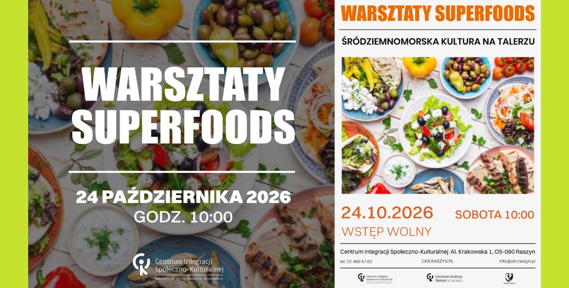 Warsztaty Superfoods- śródziemnomorska kultura na talerzu Warsztaty Superfoods- śródziemnomorska kultura na talerzu