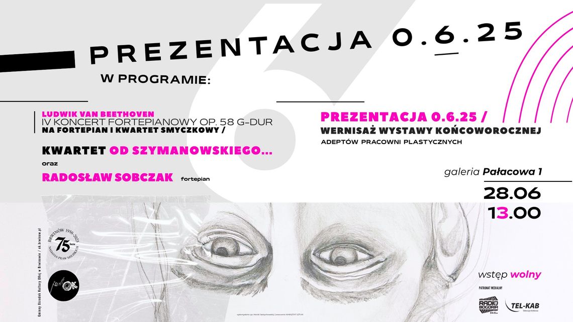 Wernisaż wystawy i Koncert kwartetu smyczkowego - PREZENTACJA 0.6.25 Wernisaż wystawy i Koncert kwartetu smyczkowego - PREZENTACJA 0.6.25
