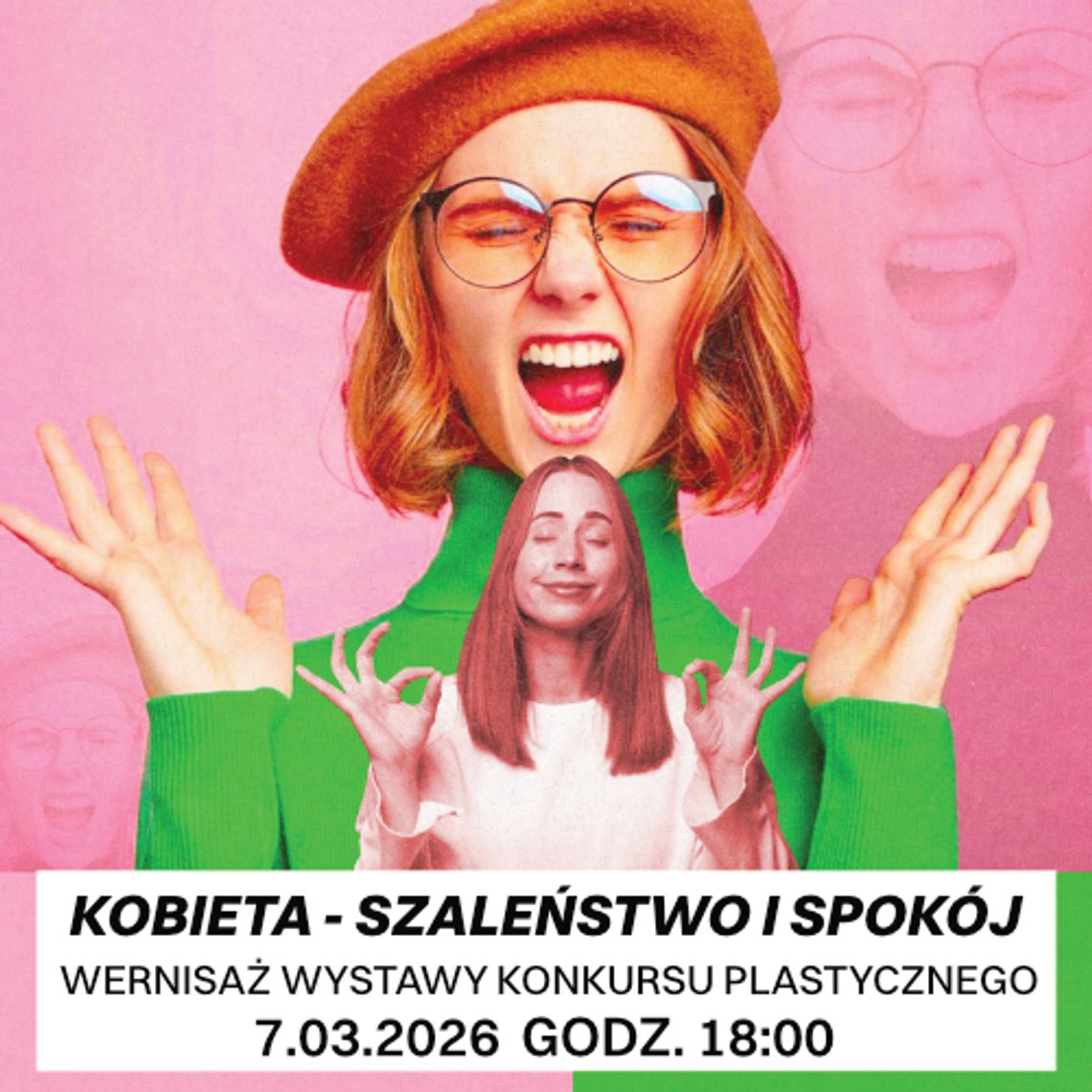 Wernisaż Wystawy „KOBIETA – SZALEŃSTWO I SPOKÓJ”