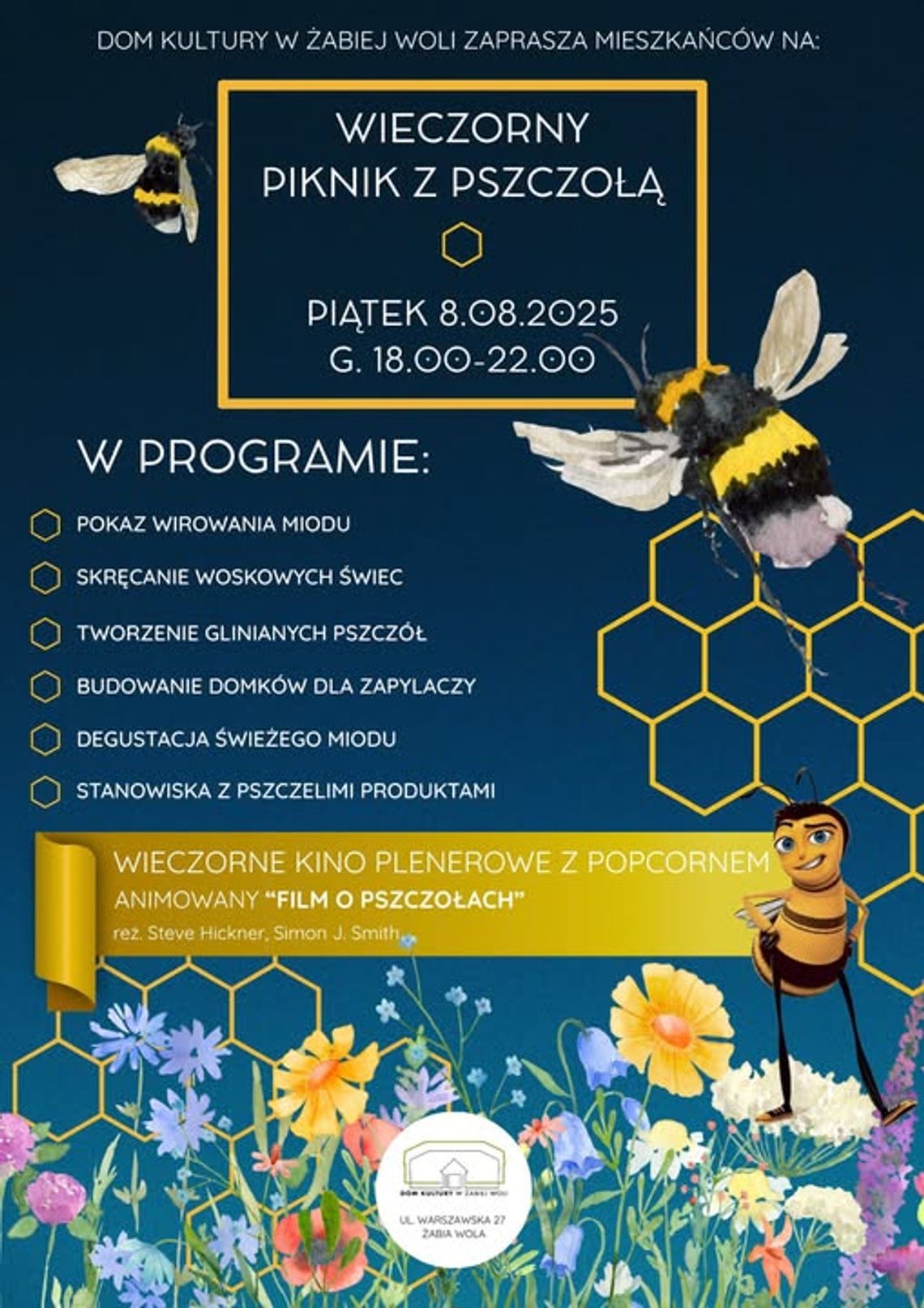 Wieczorny Piknik z Pszczołą i Kino Plenerowe w Żabiej Woli Wieczorny Piknik z Pszczołą i Kino Plenerowe w Żabiej Woli