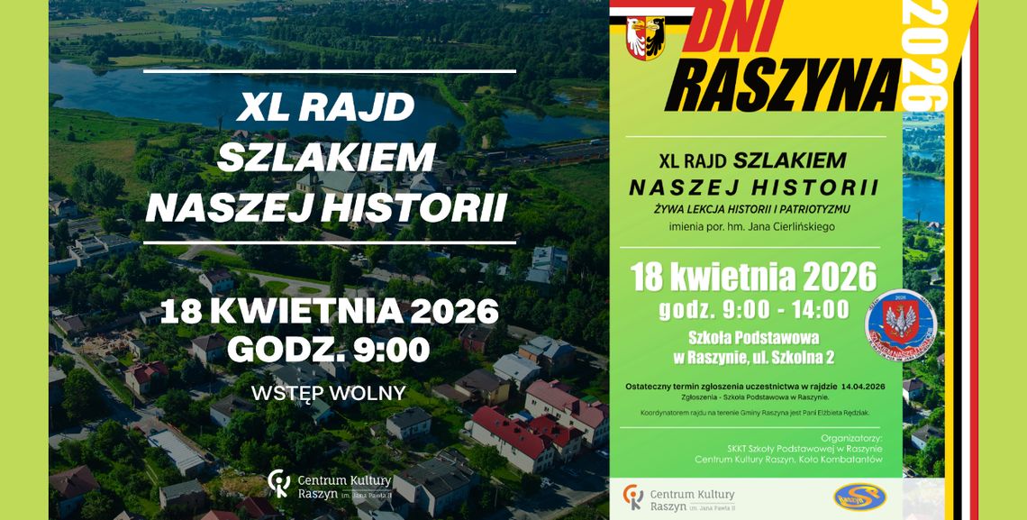 XL RAJD ,,SZLAKIEM NASZEJ HISTORII"