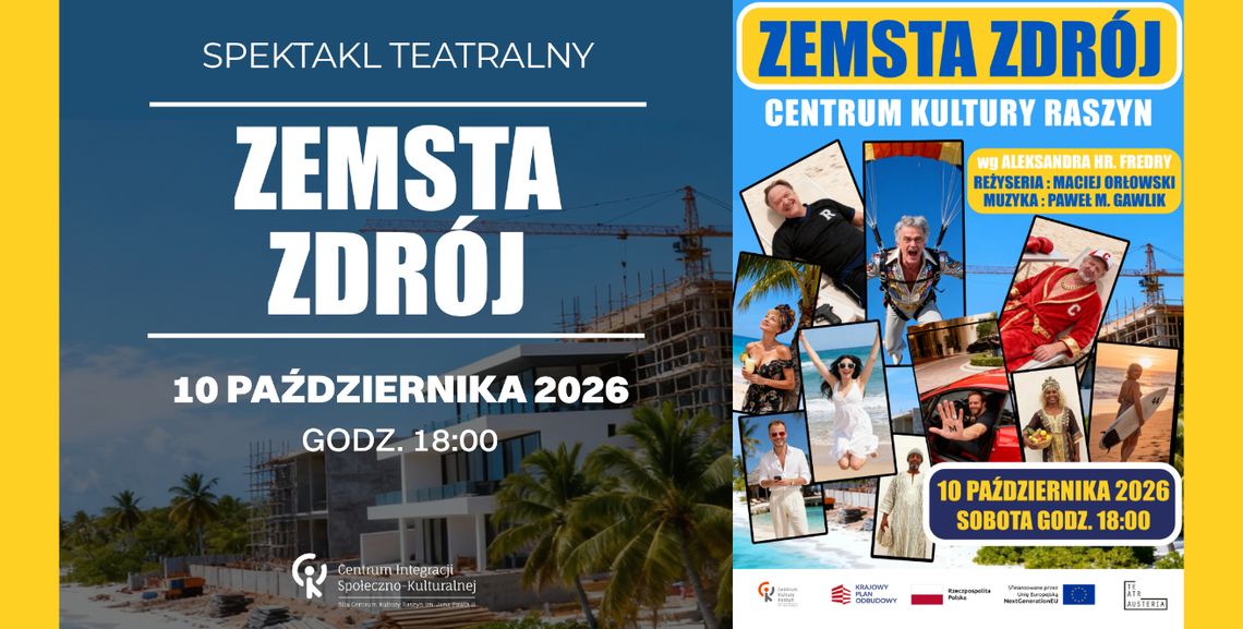 Zemsta Zdrój - Spektakl Teatralny w Raszynie Zemsta Zdrój - Spektakl Teatralny w Raszynie