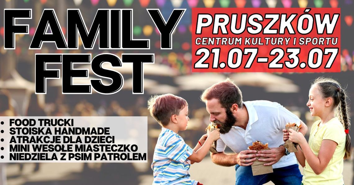 Zlot Foodtrucków - Family Fest Pruszków x CKiS Zlot Foodtrucków - Family Fest Pruszków x CKiS