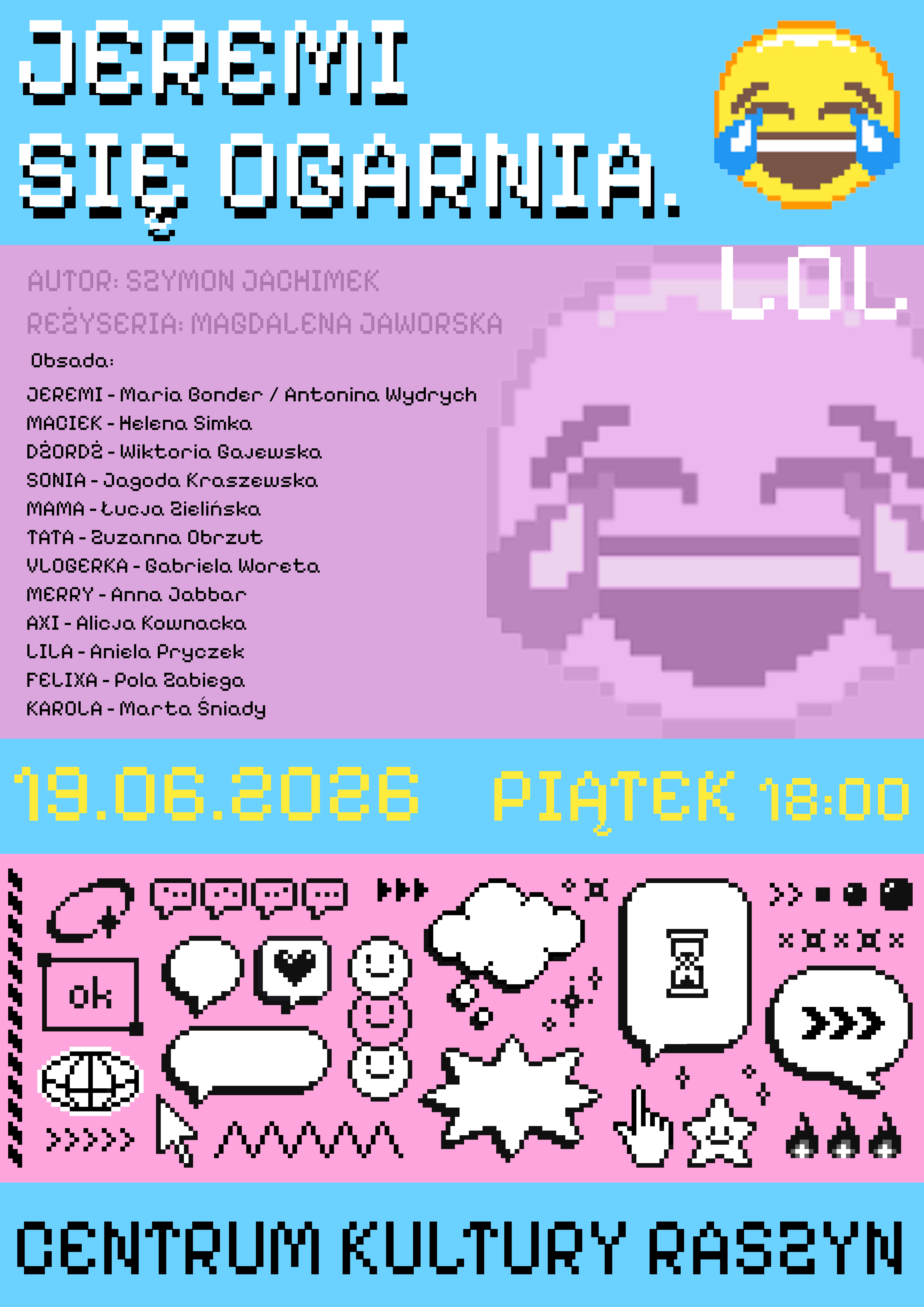 „JEREMI SIĘ OGARNIA. LOL”