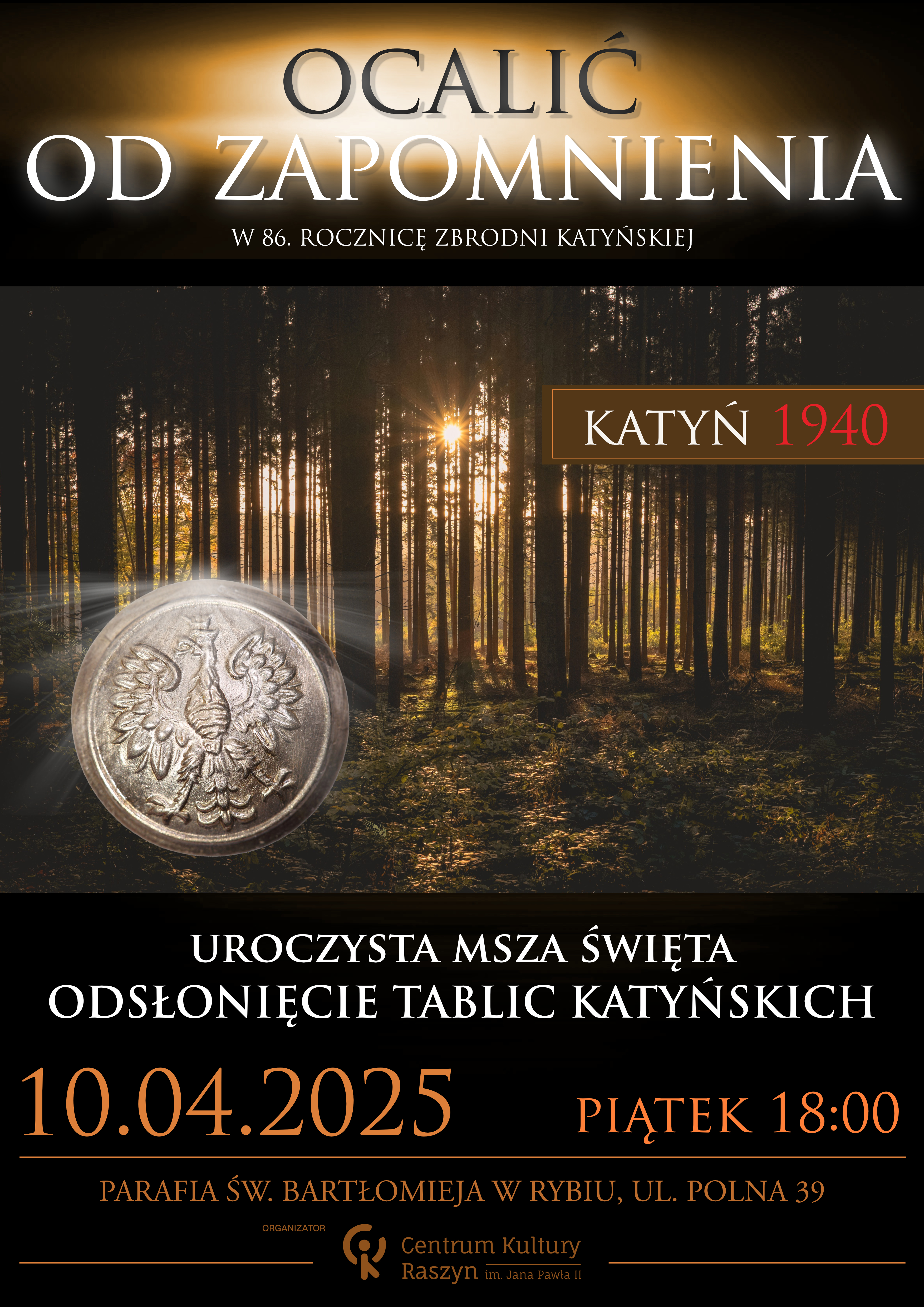 Ocalić od zapomnienia - Uroczysta Msza Św.